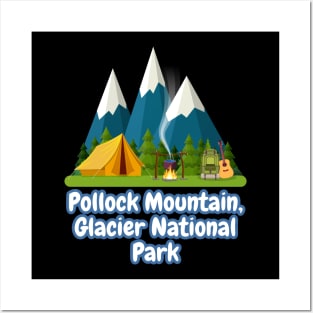 Pollock Mountain, Glacier National Park Posters and Art